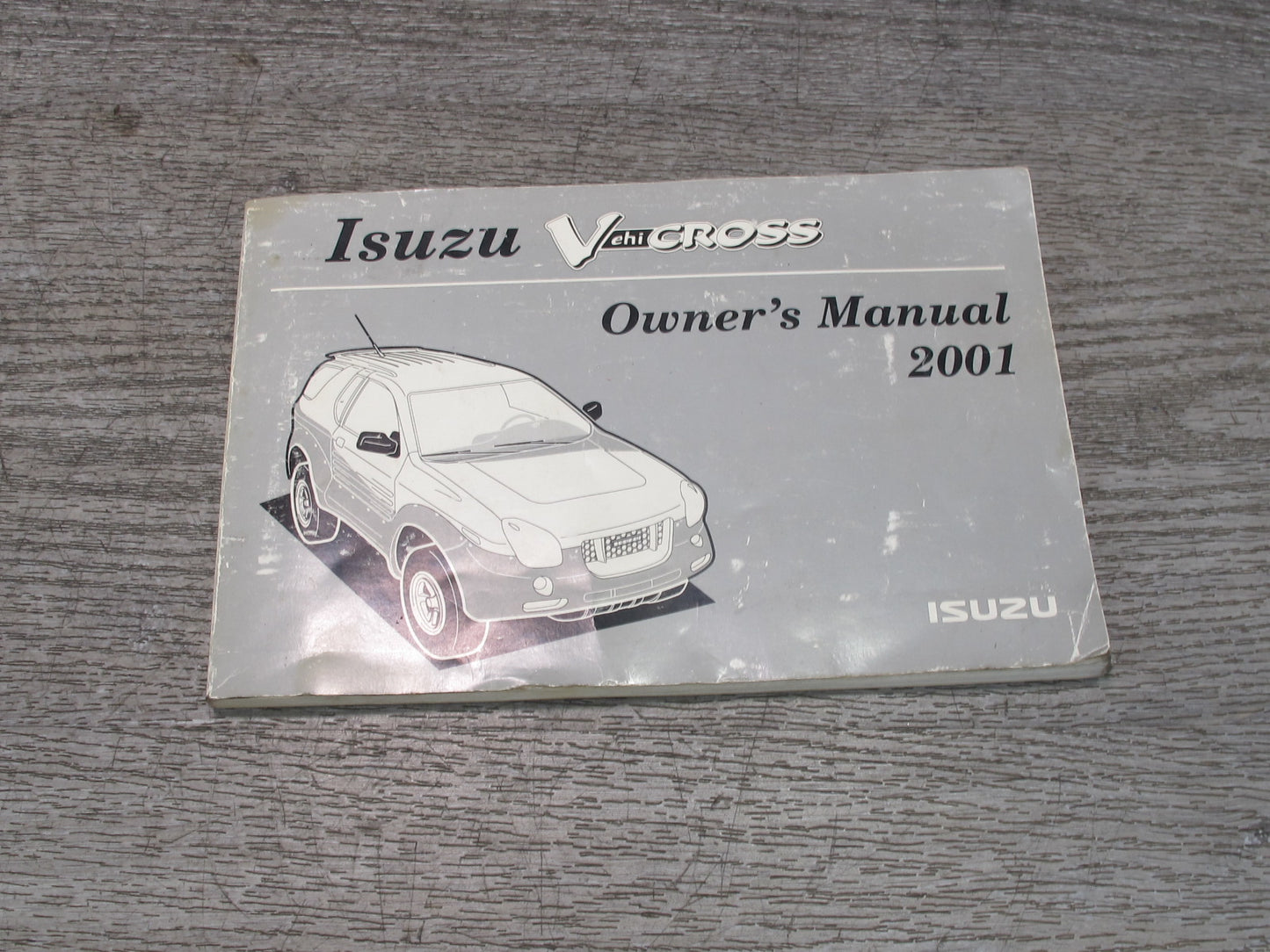 2001 Isuzu Vehicross Owner Operator User Guide Manual Book OEM